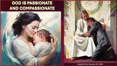 2025 Qtr 1 Wk 4 God is passionate and compassionate.jpg