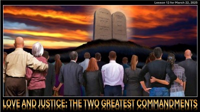 2025 Qtr 1 Wk 12 Love and Justice .jpg