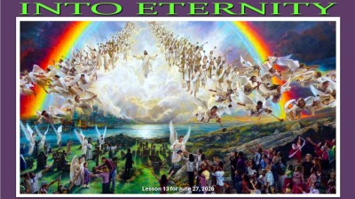 2026 Qtr 2 Wk 13 Into Eternity.jpg