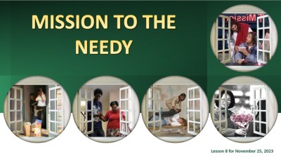 2023 Qtr 4 Wk 8 Mission to the needy.jpg
