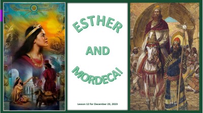 2023 Qtr 4 Wk 12 Esther and Mordecai.jpg