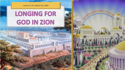 2024 Qtr 1 Wk 11 Longing for God in Zion.jpg