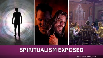 2024 Qtr 2 Wk 10 Spiritualism Exposed.jpg