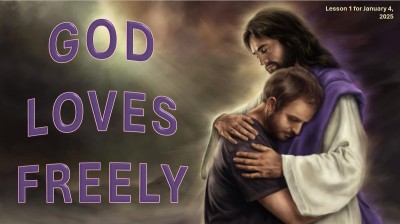 2025 Qtr 1 Wk 1 God loves freely.jpg